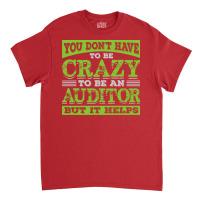 Accounting Funny Quote For Accountant And Auditor Men Women Trending Classic T-shirt | Artistshot