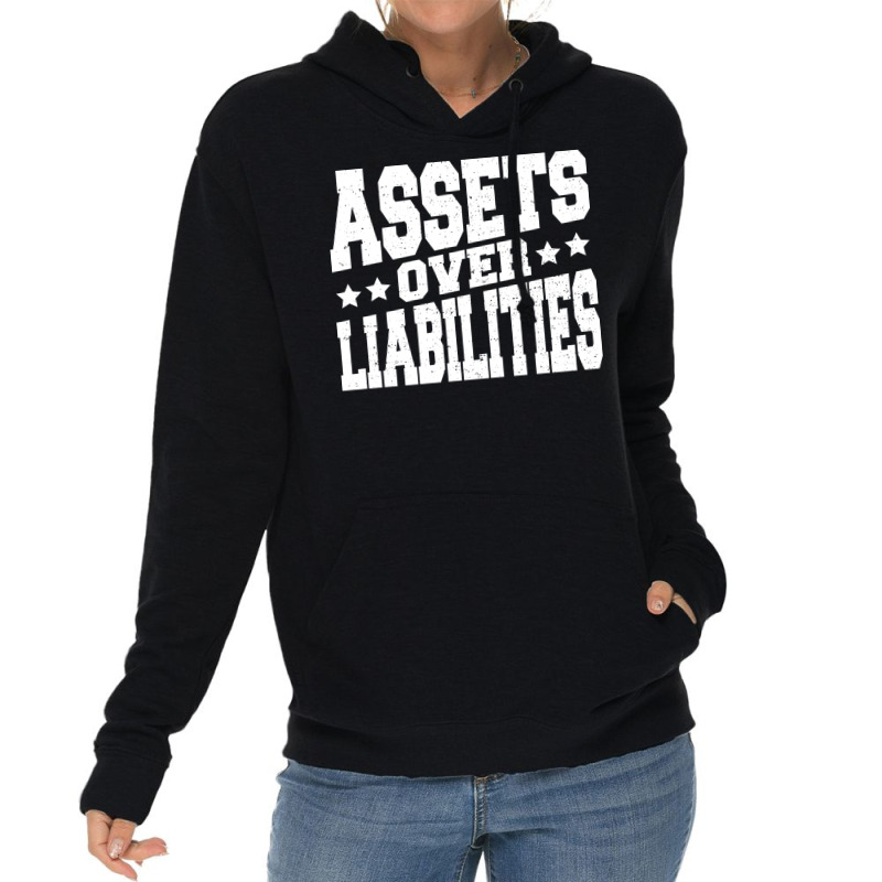 Assets Over Liabilities Hipster Lightweight Hoodie by hutormbuyie6 | Artistshot