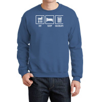 Eat Sleep Calculate Music Crewneck Sweatshirt | Artistshot