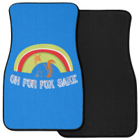 Oh For Fox Sake   Oh For Fox Sake 1 Front Car Mat | Artistshot