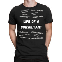 Funny Consultant Design Funny Consulting Girl T-shirt | Artistshot