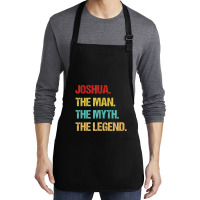 Hot Trend Mens Joshua The Man The Myth The Legend Medium-length Apron | Artistshot