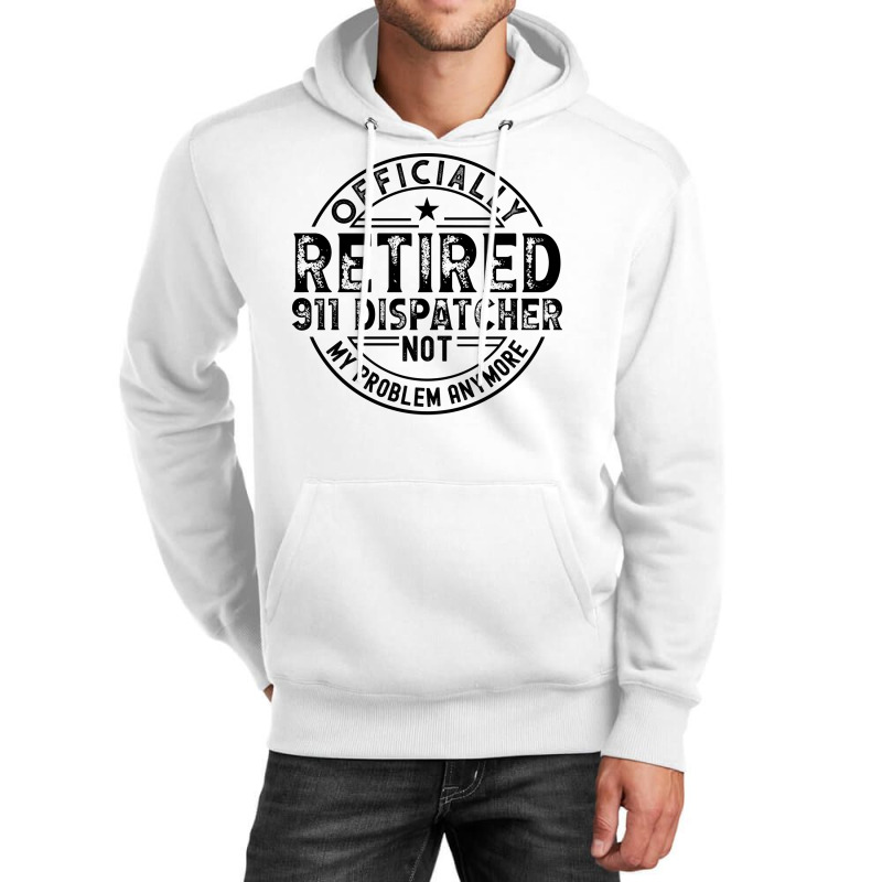 Retired 911 Dispatcher Cute Unisex Hoodie | Artistshot