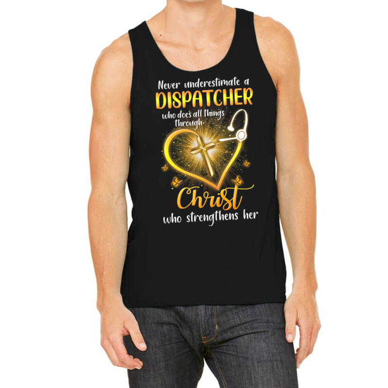 Never Underestimate A Dispatcher Tumblr Tank Top | Artistshot