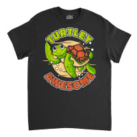 Turtley Awesome Tortoise Painted Alligator Snapping Turtle T Shirt Classic T-shirt | Artistshot