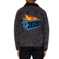 Dumpster Fire 2020 Unisex Sherpa-lined Denim Jacket | Artistshot