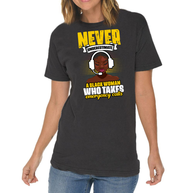 Never Underestimate Awesome African American Dispatcher Life Retro Vintage T-shirt | Artistshot