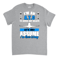 Funny Air Traffic Control For A Runway Flight Controller Atc Hippie Classic T-shirt | Artistshot