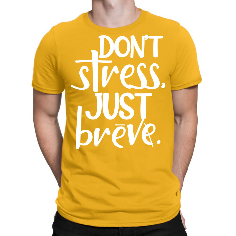 No Stress Just Breve Boy T-shirt | Artistshot