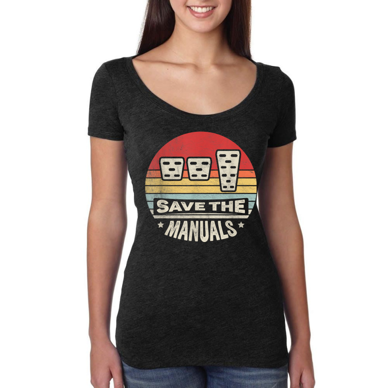 Vintage Retro Save The Manuals Stick Shift Manual Car Lover T Shirt Women's Triblend Scoop T-shirt by hoasantiaz | Artistshot