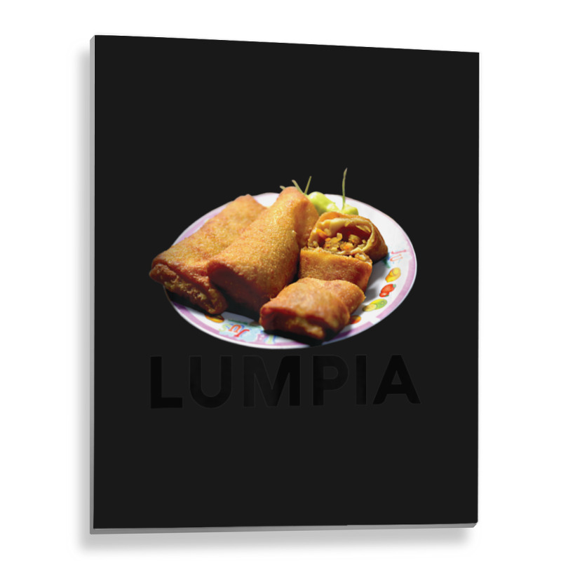 Lumpia Filipino Love Spring Roll Asian Snack Food Phillipino Metal Print Vertical | Artistshot