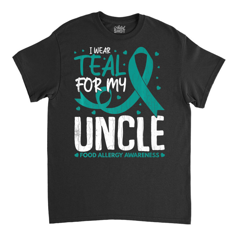 Mens I Wear Teal For Uncle Food Allergy Awareness Month Classic T-shirt | Artistshot