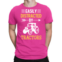 Easily Distracted By Tractors Humor T-shirt | Artistshot