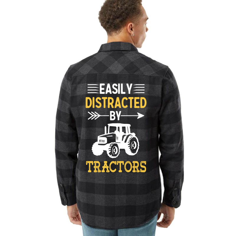 Easily Distracted By Tractors Humor Flannel Shirt | Artistshot