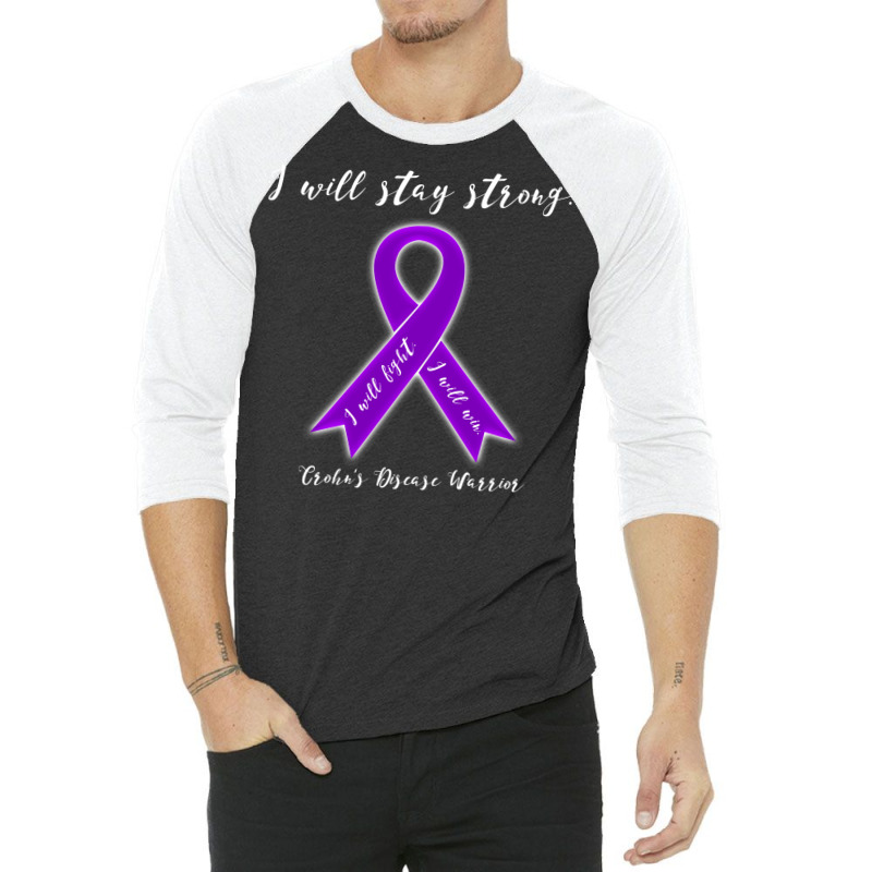 I Will Stay Strong Win Crohns Disease Warrior Design Trending 3/4 Sleeve Shirt | Artistshot