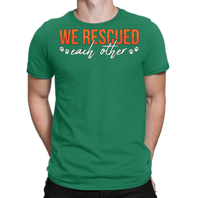 Animal Rescue We Rescued Each Adopt Animal Rescuer Boy T-shirt | Artistshot