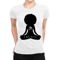 Womens I Love Tantra Curly Hair Self Care Self Care Om Wellness T Shir Ladies Fitted T-shirt | Artistshot