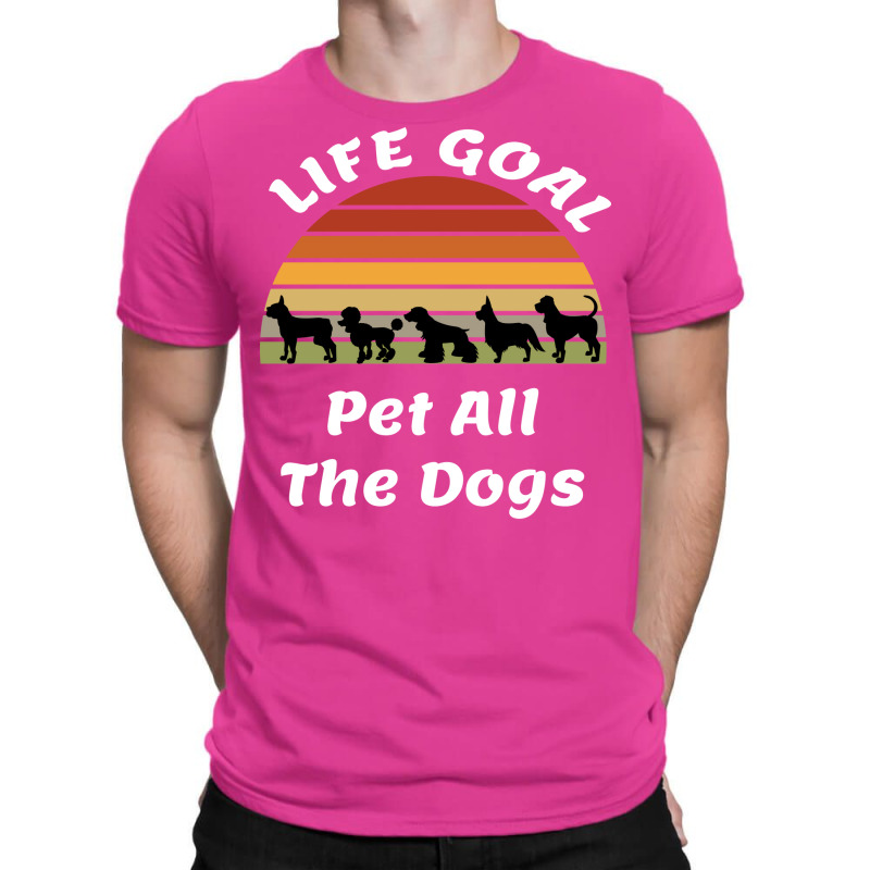 Life Goal Pet All The Dogs Dog Lover Gift Cute Dogs Boy T-Shirt by gugaisraero | Artistshot