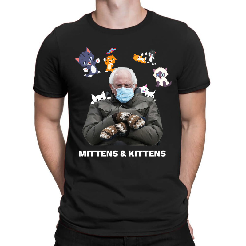 Bernie Sanders Mittens Inauguration Meme Kittens T-Shirt by DonnaSchennum1234 | Artistshot