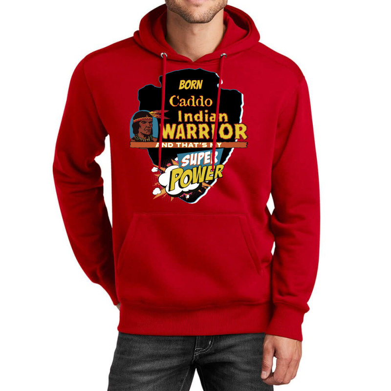 Caddo Native American Indian Born With Super Power Tumblr Unisex Hoodie | Artistshot