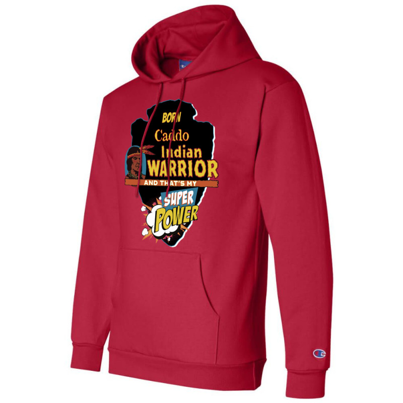 Caddo Native American Indian Born With Super Power Tumblr Champion Hoodie | Artistshot