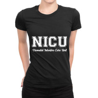 Trending Nicu Nurse Ladies Fitted T-shirt | Artistshot