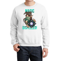 Magic Dispelled! Crewneck Sweatshirt | Artistshot