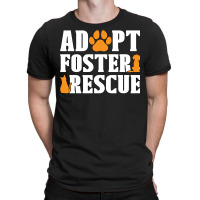 Animal Rescue Adopt Foster Adoption Animal Rescuer Red T-shirt | Artistshot