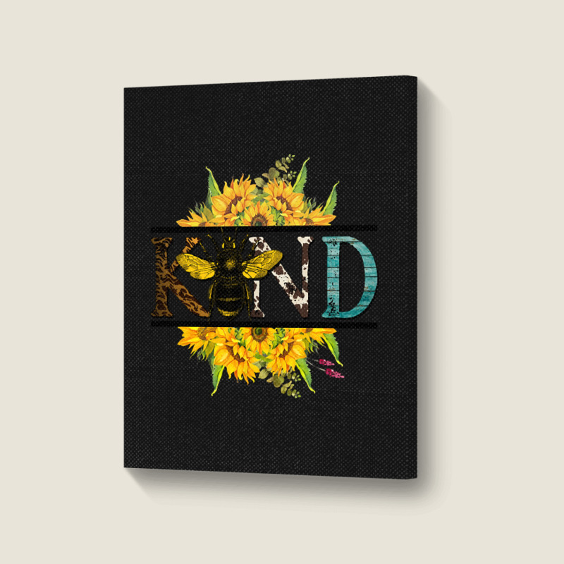 Limited Edition Bee Kind Sunflower Bee Autumn Fall Design Portrait Canvas Print | Artistshot