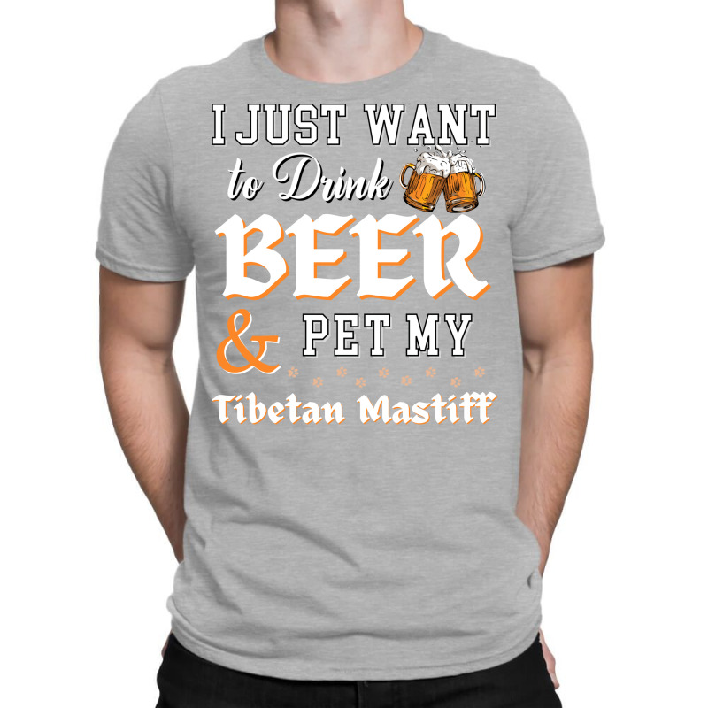 I Just Want To Drink Beer And Pet My Tibetan Mastiff Yellow T-Shirt by tiffeosongoc | Artistshot