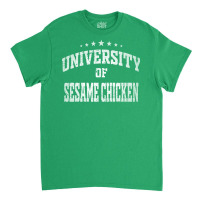 University Of Sesame Chicken Tumblr Classic T-shirt | Artistshot