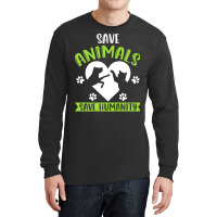 Save Animals Serve Humanity Hippie Long Sleeve Shirts | Artistshot