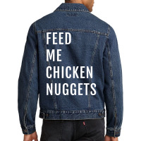 Feed Me Chicken Nuggets Hippie Men Denim Jacket | Artistshot