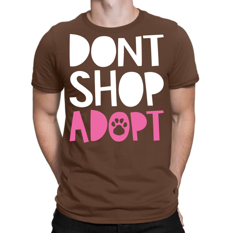 Dont Shop Adopt Trending T-shirt | Artistshot