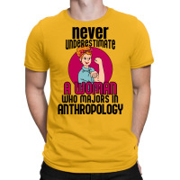 Never Underestimate Woman Anthropology Aesthetic T-shirt | Artistshot