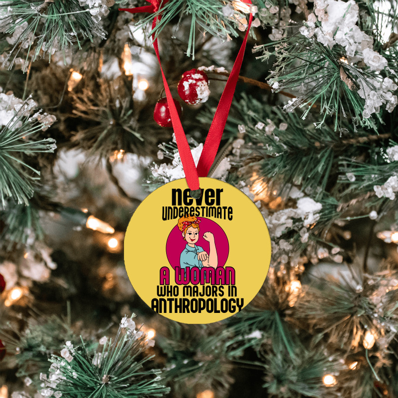 Never Underestimate Woman Anthropology Aesthetic Ornament | Artistshot