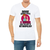 Never Underestimate Woman Anthropology Aesthetic V-neck Tee | Artistshot