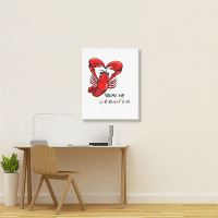 You're My Lobster! Portrait Canvas Print | Artistshot