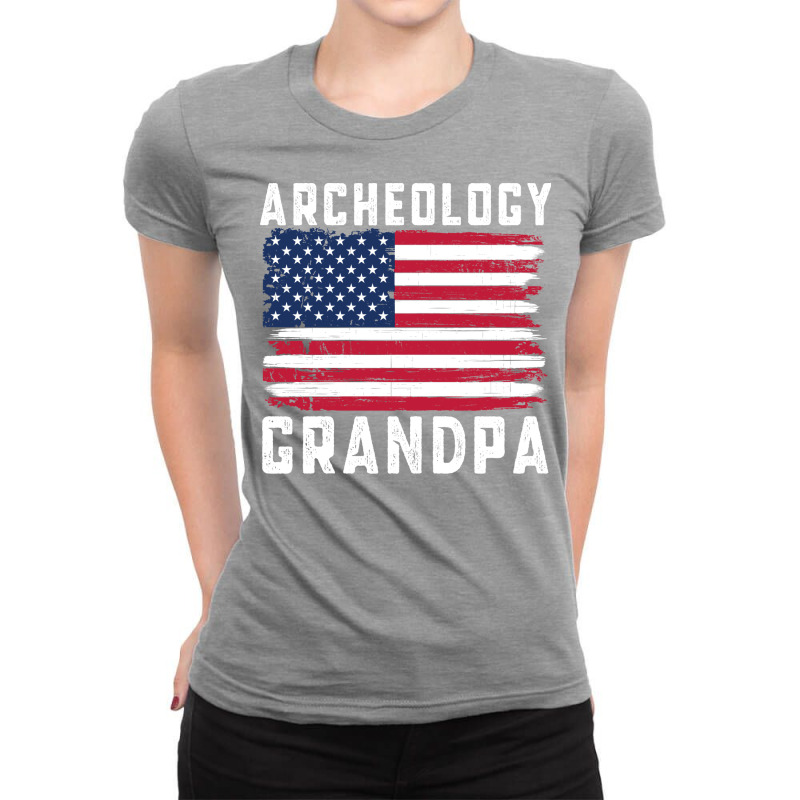 Archeology Grandpa American Flag July 4th Cool Ladies Fitted T-Shirt by eltaihawrys | Artistshot