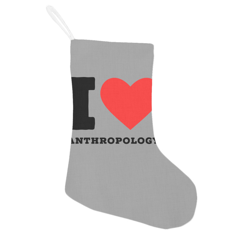 I Love Anthropology Aesthetic Holiday Stocking | Artistshot