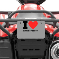 I Love Anthropology Aesthetic Atv License Plate | Artistshot