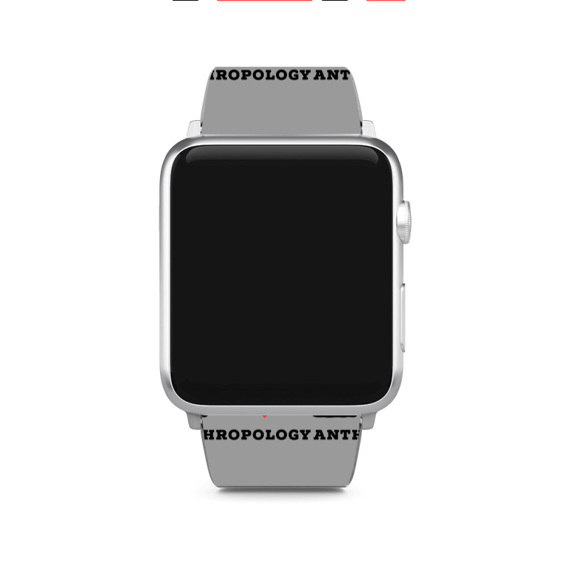 I Love Anthropology Aesthetic Apple Watch Band | Artistshot