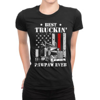 Best Truckin' Pawpaw Ever Flag T Shirt Father's Day T Shirt Ladies Fitted T-shirt | Artistshot