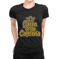 Queen Of The Cafeteria Waitress Waiter Caterer Food Server Ladies Fitted T-shirt | Artistshot