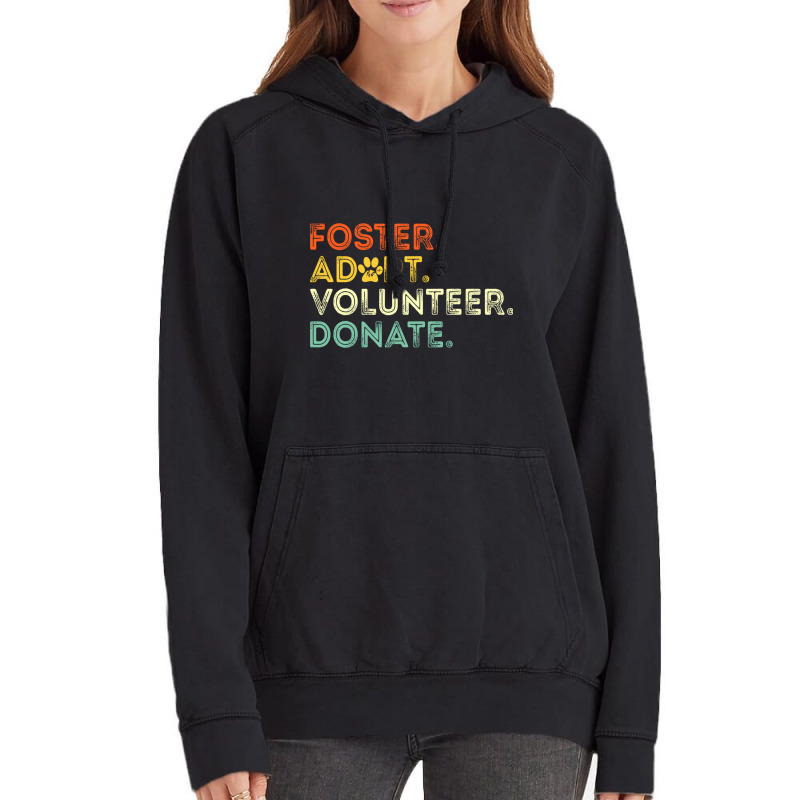 Foster Adopt Sponsor Donate Educate Animals Rescued Dog Cat Long Sleev Vintage Hoodie by wafaha | Artistshot