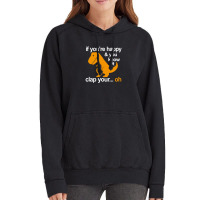 T-rex Clap Your Hands Vintage Hoodie | Artistshot