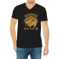 Remember Who You Are  Quote Design V-neck Tee | Artistshot