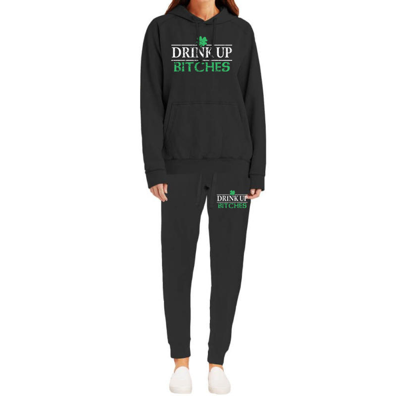 Drink Up Bitches St Patrick's Day Hoodie & Jogger Set | Artistshot