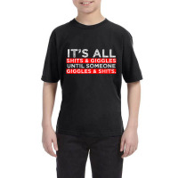 It's All Shits And Giggles Adult Humor Friend Poo Youth Tee | Artistshot