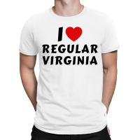 I Love Regular Virginia T-shirt | Artistshot